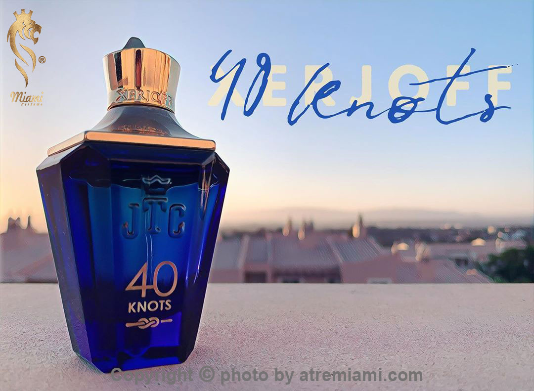 بهترین-زرجف-۴۰-ناتس-مردانه-و-زنانه-اصل-میامی-Xerjoff-40-Knots